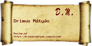 Drimus Mátyás névjegykártya