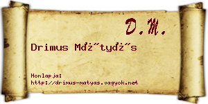 Drimus Mátyás névjegykártya